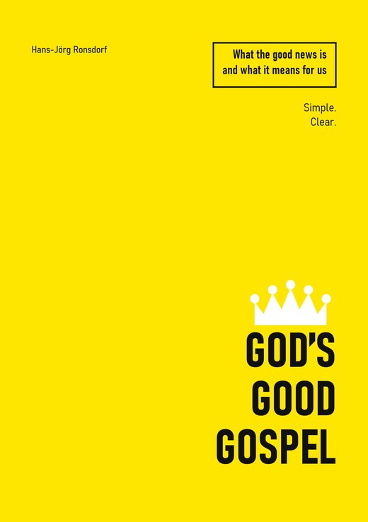 غلاف الكتاب: God’s Good Gospel. What the good news is and what it means for us