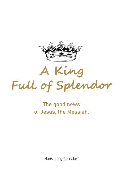 Book cover: A King Full of Splendor (Ein König voller Pracht)
